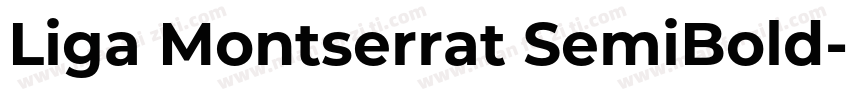 Liga Montserrat SemiBold字体转换